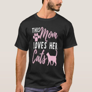 Diese Mama Liebe ihre Katzen Niedlichen Katzen Fam T-Shirt