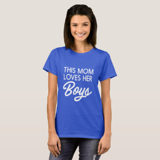 Diese Mama-Lieben ihre Söhne T-Shirt