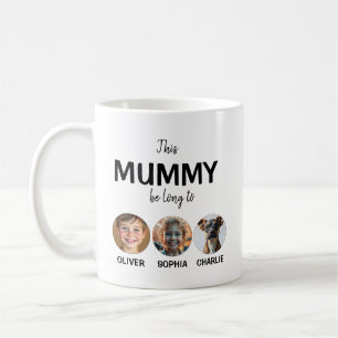 Diese Mama Mummy gehört zu, Kinder stehen vor 3 Fo Kaffeetasse