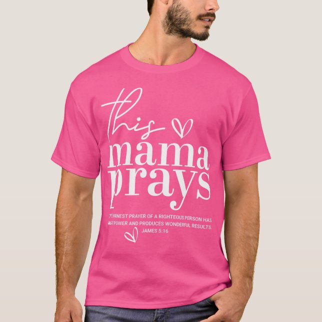 Diese Mama Prays Niedliche Jesus-Schrift-Bibel Chr T-Shirt (Vorderseite)