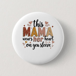 Diese Mama trägt ihr Herz am Schnabel Button