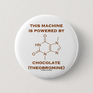 Diese Maschine wird angetrieben durch Schokolade Button
