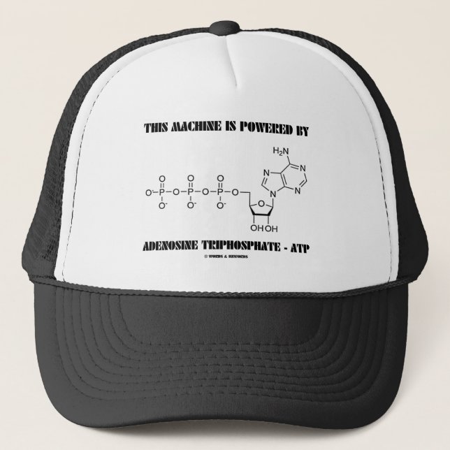Diese Maschine wird durch Adenosin-Triphosphat Truckerkappe (Vorderseite)