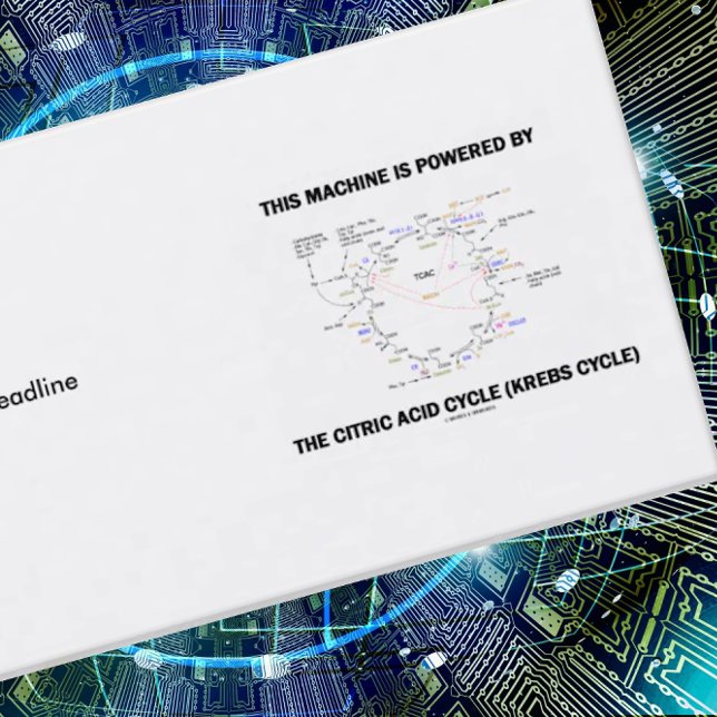 Diese Maschine wird durch den Citronensäure-Zyklus Visitenkarte (Business card for anyone who is powered by the citric acid cycle (Krebs cycle))