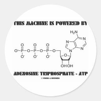 Diese Maschine wird mit Adenosintriphosphat betrie Runder Aufkleber