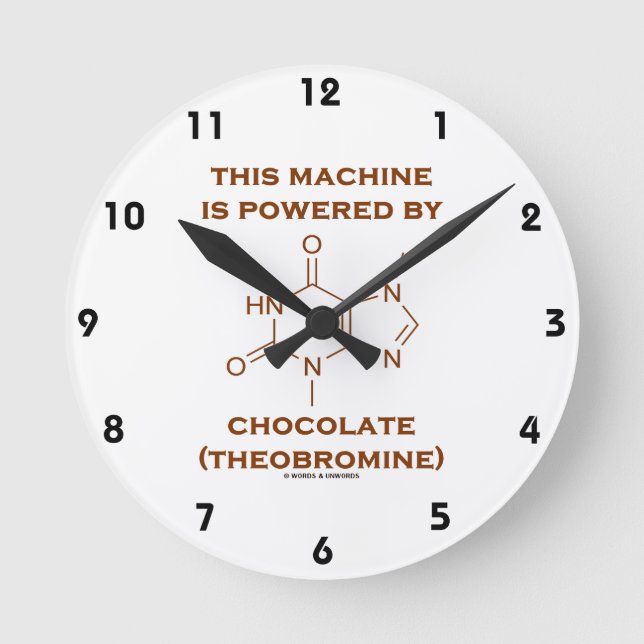 Diese Maschine wird mit Schokolade (Theobromin) be Runde Wanduhr (Vorderseite)