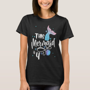 Diese Meerjungfrau ist 4 Jahre alt 4. Geburtstag M T-Shirt