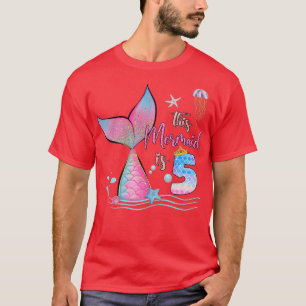 Diese Meerjungfrau ist die fünfte Geburtstagskarte T-Shirt