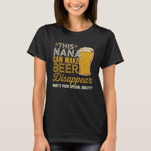Diese Nana kann dazu führen, dass Bier trinkende I T-Shirt