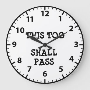Diese Nüchternheits- und Genesungsuhr 'This Too Sh Große Wanduhr