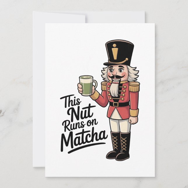 Diese Nut läuft auf Matcha Christmas Nutcracker Dankeskarte (Vorderseite)