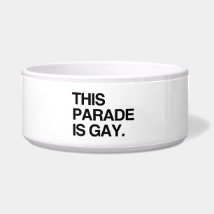 Diese Parade ist homosexuell Napf