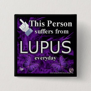 Diese Person leidet unter LUPUS täglichem Knopf!! Button