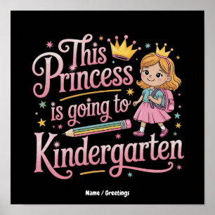 Diese Prinzessin geht in den Kindergarten Süßes Ge Poster