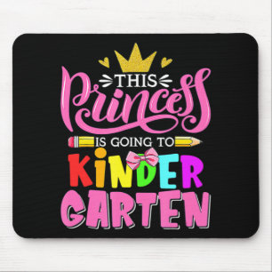Diese Prinzessin geht zurück zum Kindergarten Mousepad