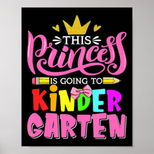 Diese Prinzessin geht zurück zum Kindergarten Poster