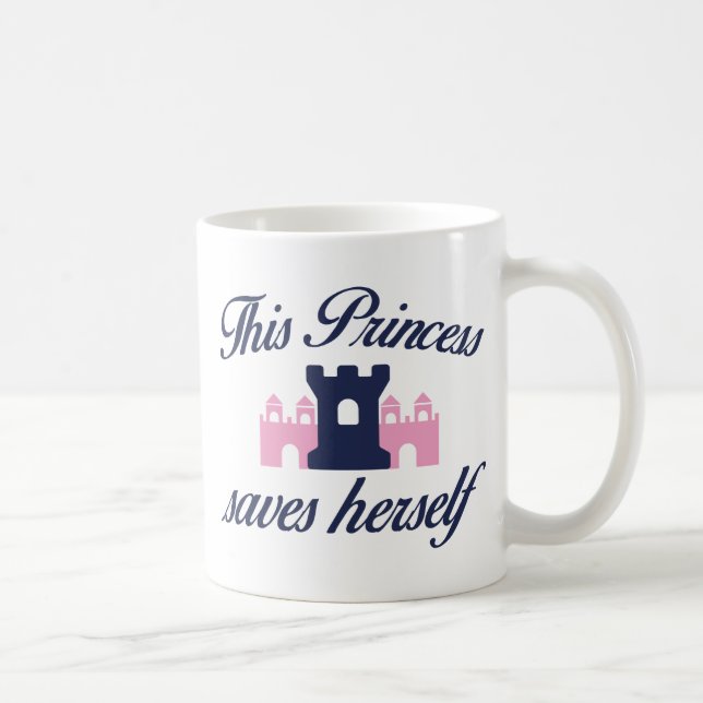 Diese Prinzessin Rette sich selbst Kaffeetasse (Rechts)