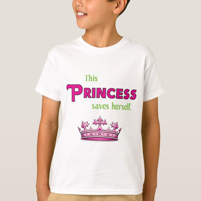 Diese Prinzessin Saves Herself T-Shirt (Vorderseite)