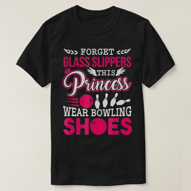 Diese Prinzessin trägt Bowling Schuhe Geschenke fü T-Shirt (Design vorne)