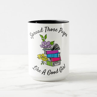 diese Seiten wie ein gutes Mädchen verbreiten Tasse