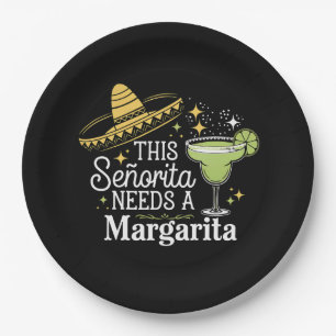 Diese Señorita braucht eine Margarita Cinco De May Pappteller