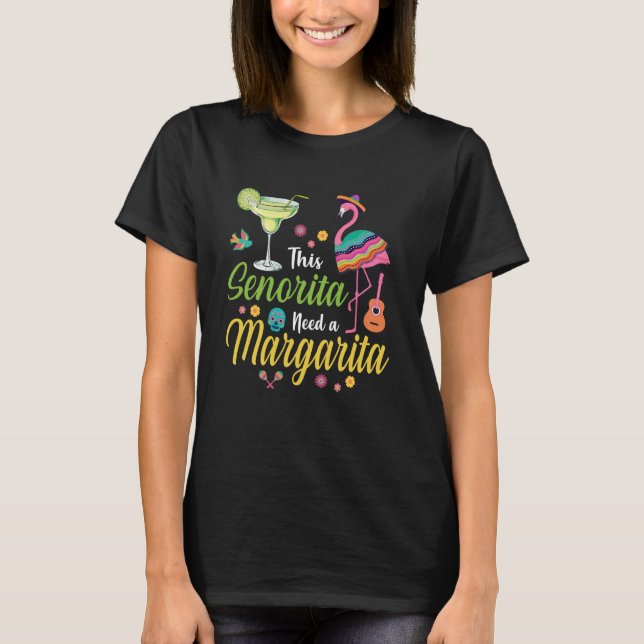 Diese Senorita braucht eine Margarita Cinco de May T-Shirt (Vorderseite)