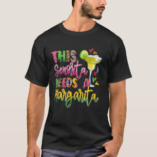 Diese Senorita Braucht Eine Margarita Lustiger Cin T-Shirt