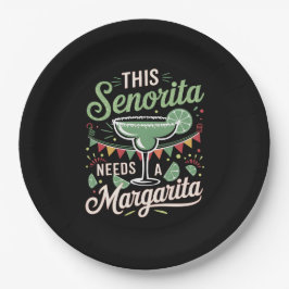 Diese Senorita braucht eine Margarita - Margarita Pappteller