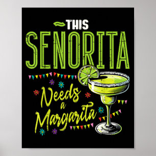 Diese Señorita braucht Margarita Mexican Party Fie Poster