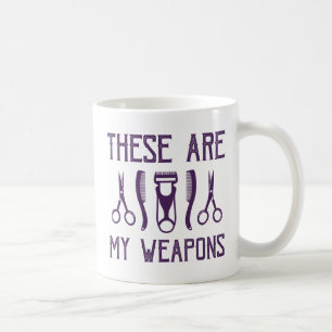 Diese sind meine Waffen Kaffeetasse