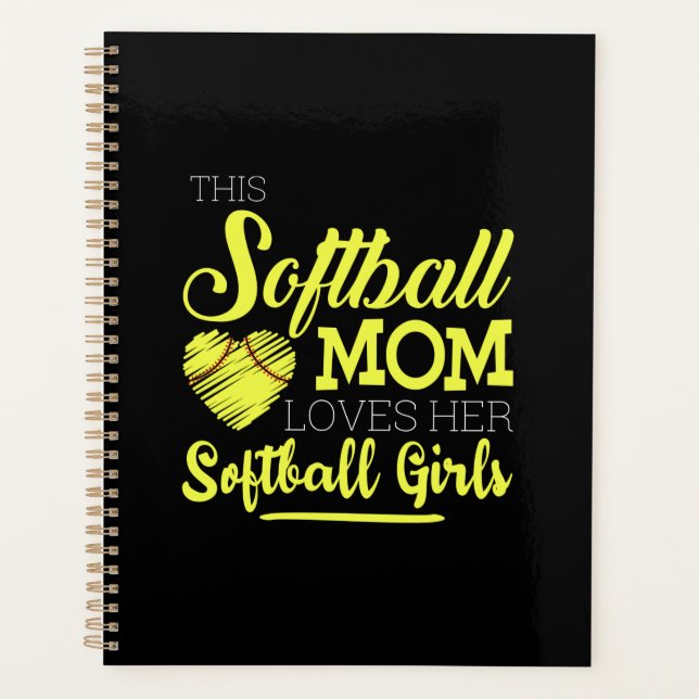 Diese Softball-Mutter Liebe ihre Softball-Girls Planer (Vorderseite)