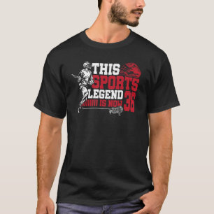 Diese sportliche Legende ist jetzt 36 Lacrosse Gam T-Shirt