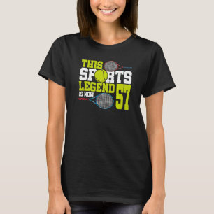 Diese sportliche Legende ist jetzt 57 Tennis 57. G T-Shirt