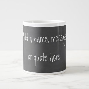 Diese Tafel anpassen Jumbo-Tasse