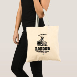 Diese Tasche ist nicht mein erster Roadeo-Tote-Bag