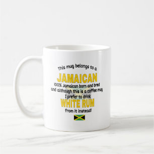 Diese Tasse gehört einem Jamaikaner. Jamaika