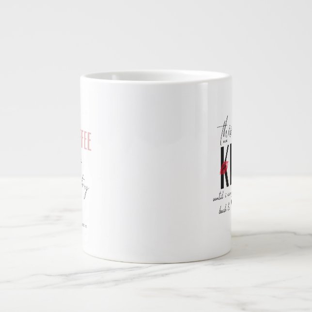 Diese Tasse ist ein Kuss (Vorderseite)