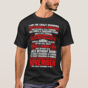 Diese verrückte Oma wurde im November Pferd gesagt T-Shirt