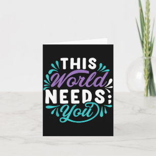 Diese Welt braucht dein Design Karte
