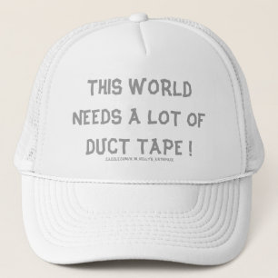 DIESE WELT BRAUCHT EINE MENGE KLEINEN TAPE ! TRUCKERKAPPE