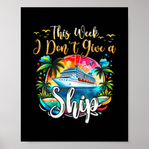 Diese Woche ist mir eine Schiffs-Kreuzfahrt-Reise- Poster