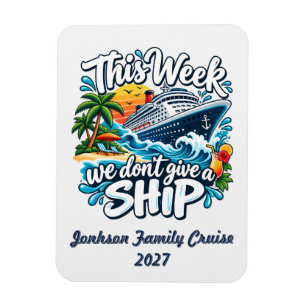 Diese Woche scheißt uns was auf ein Schiff Magnet