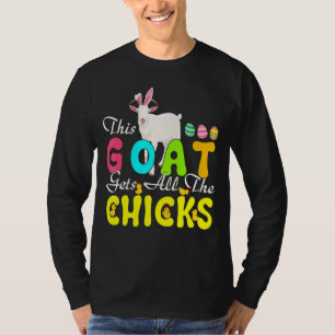 Diese Ziege bekommt alle Küken Niedlich Osterhasen T-Shirt