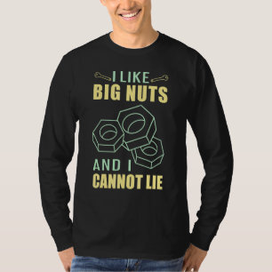 Diesel Mechanic Car Fixierung I like Big Nuts Auto T-Shirt
