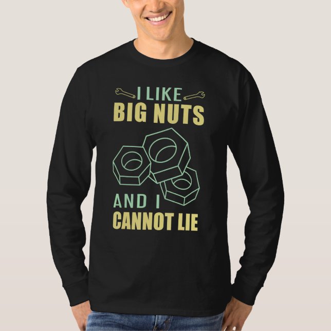 Diesel Mechanic Car Fixierung I like Big Nuts Auto T-Shirt (Vorderseite)
