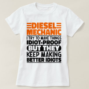 Diesel-Mechanik versuche ich Dinge zu machen Lusti T-Shirt