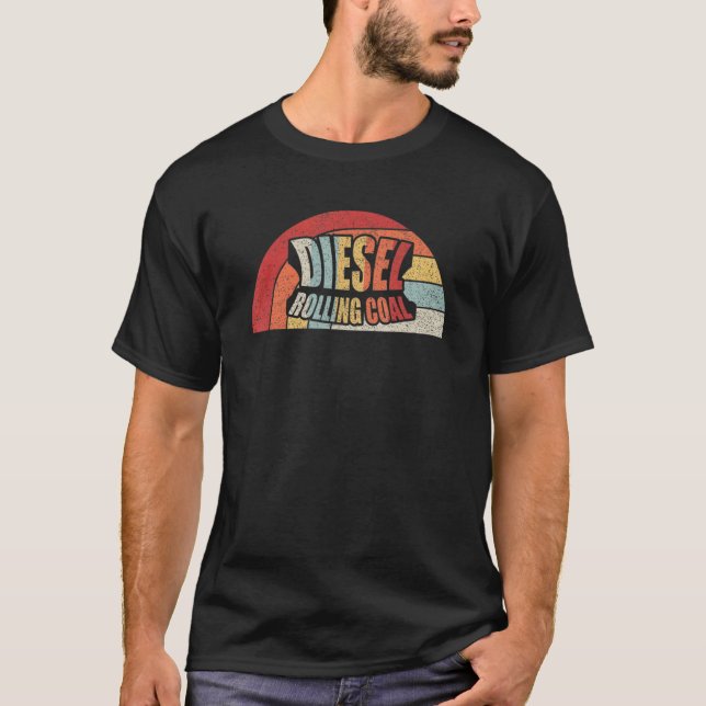 Diesel Rolling Coal Retro Funny Diesel Motor stirb T-Shirt (Vorderseite)