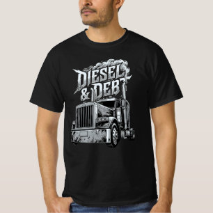 Diesel und Schulden Trucker-Geschenk T-Shirt