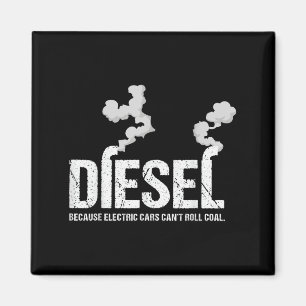 Diesel, weil Elektro keinen Kohlentransporter Gi f Magnet