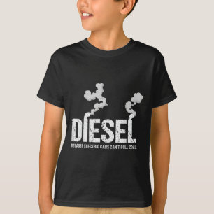 Diesel, weil Elektro keinen Kohlentransporter Gi f T-Shirt